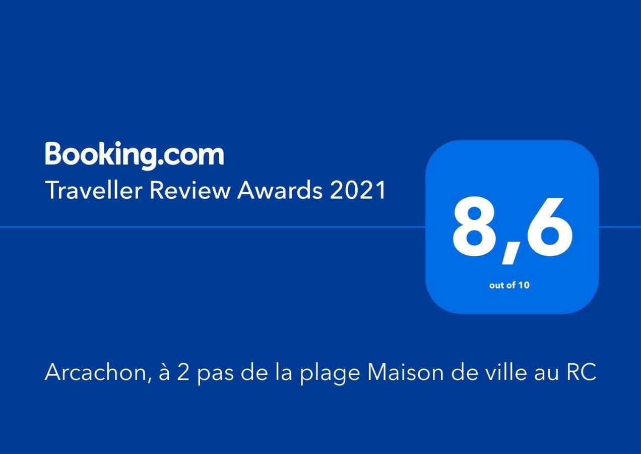 Arcachon, Quartier Historique, Maison De Ville A 2 Pas De La Plage Dış mekan fotoğraf